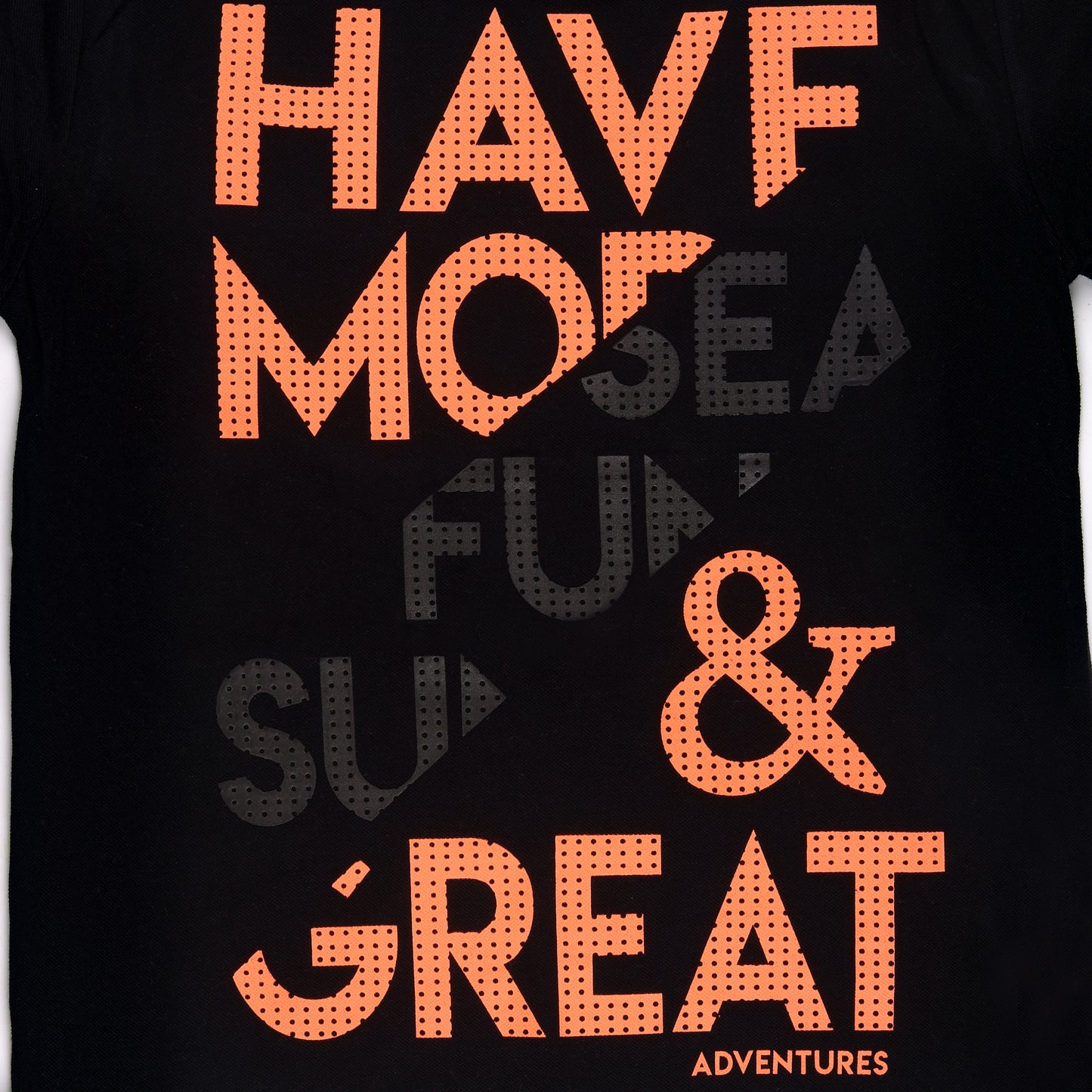 Have More Fun Printed Unisex Short Sleeve T Shirt